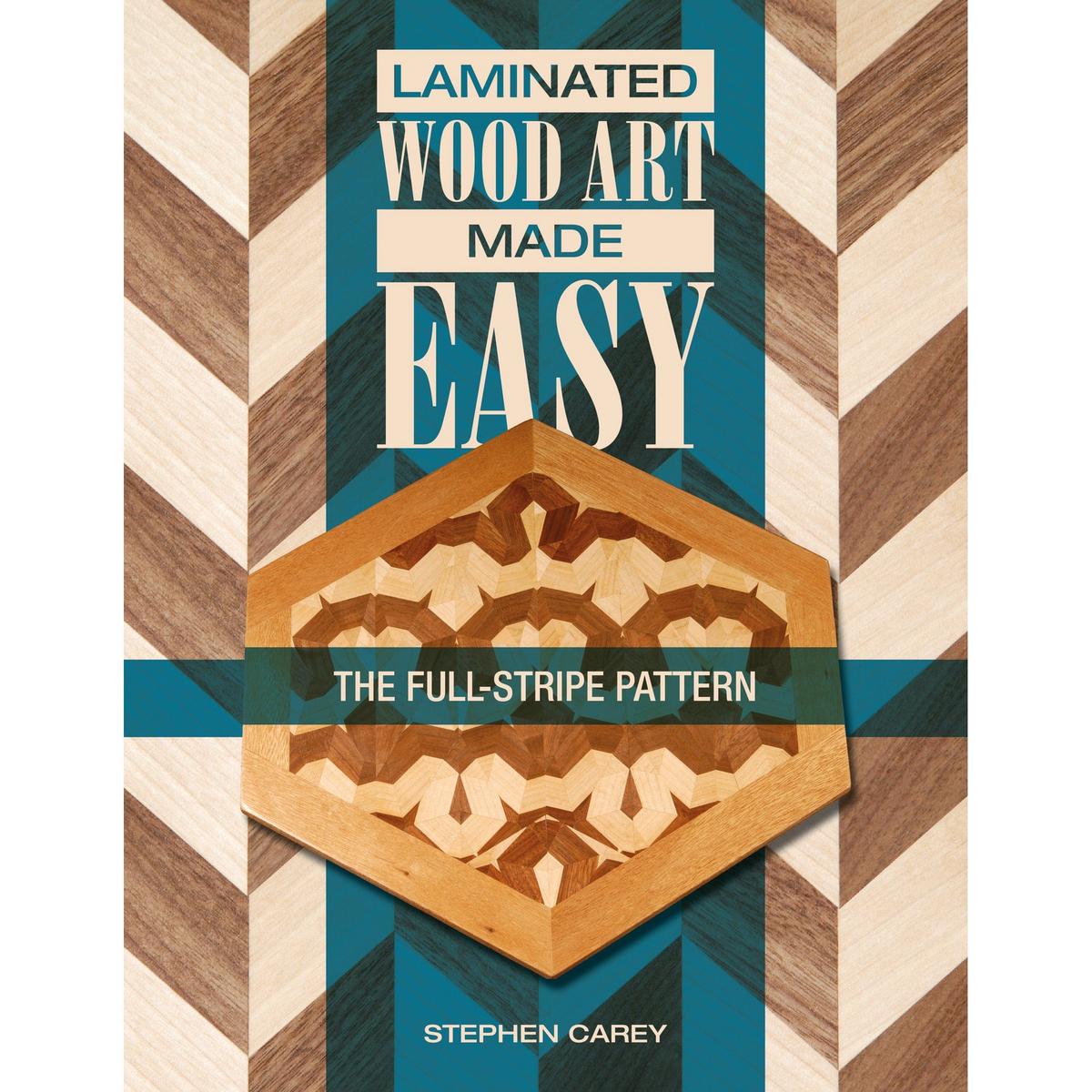Laminated Wood Art Made Easy The Full-Stripe Pattern