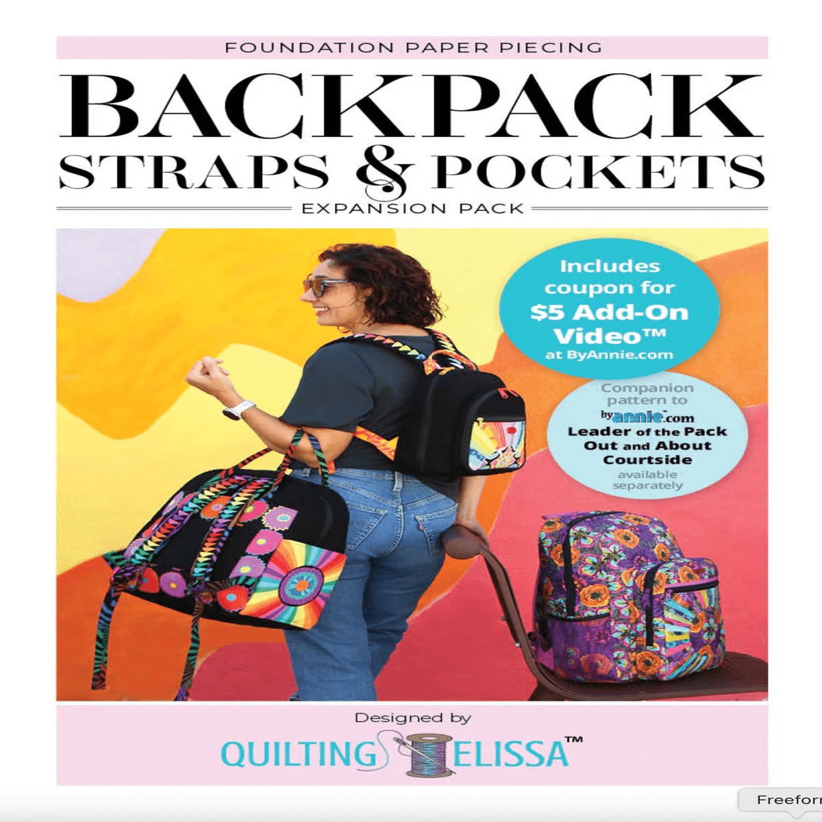 Backpack Straps Pockets FPP Expansion Pack Quilting Elissa X ByAnnie (Printed Pattern)