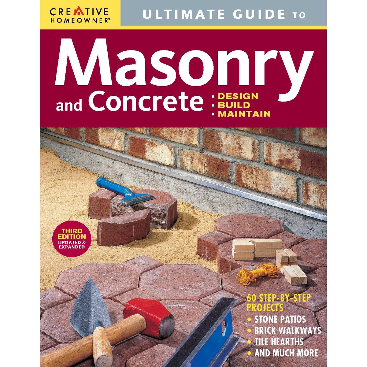 Ultimate Guide Masonry and Concrete 3rd Edition